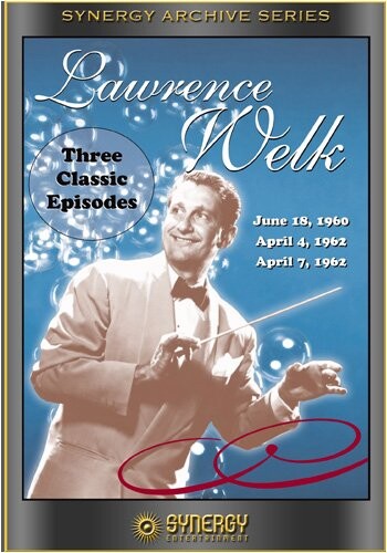 3 Classic Episodes of the Lawrence Welk Show, Volume 1 Synergy 883629624020