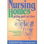 Nursing Homes: Getting Good Care There