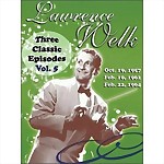 3 Classic Episodes of the Lawrence Welk Show DVD, Volume 5